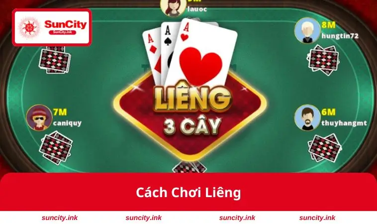 Cách Chơi Liêng