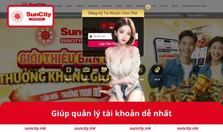 Giúp quản lý tài khoản dễ nhất