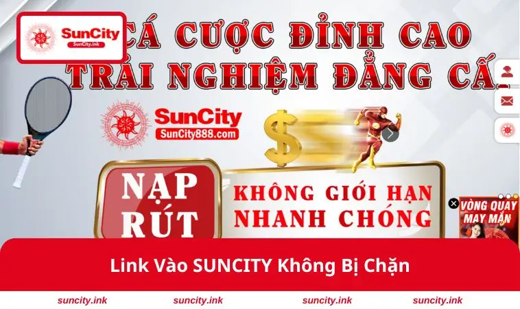 Link Vào SUNCITY Không Bị Chặn