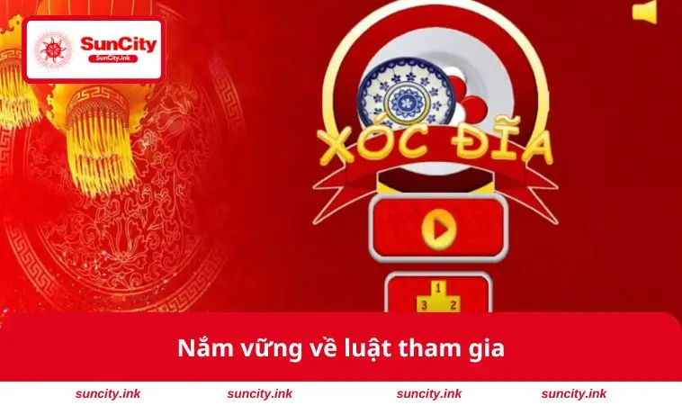 Nắm vững về luật tham gia