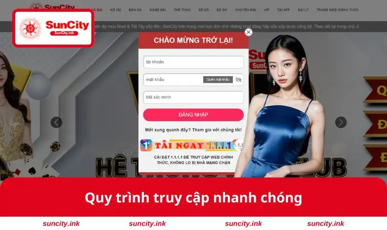 Quy trình truy cập nhanh chóng